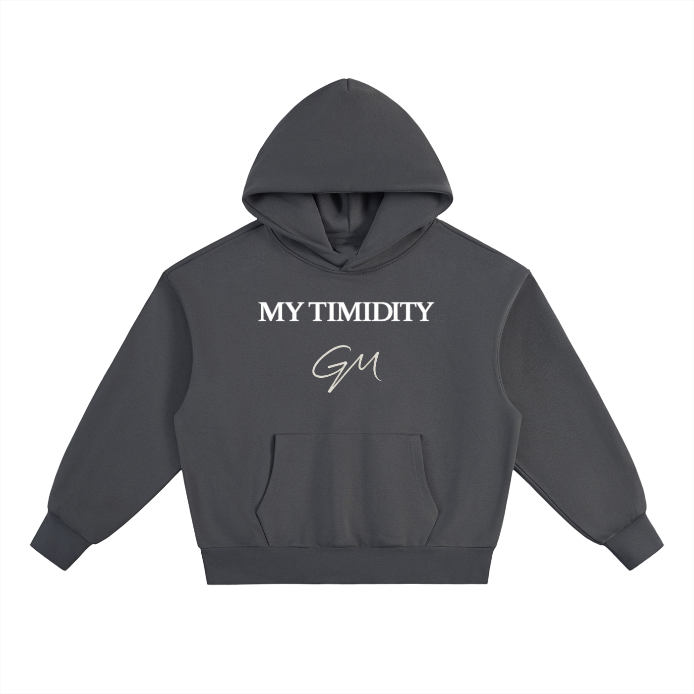 MY TIMIDITY - GM Hoodie